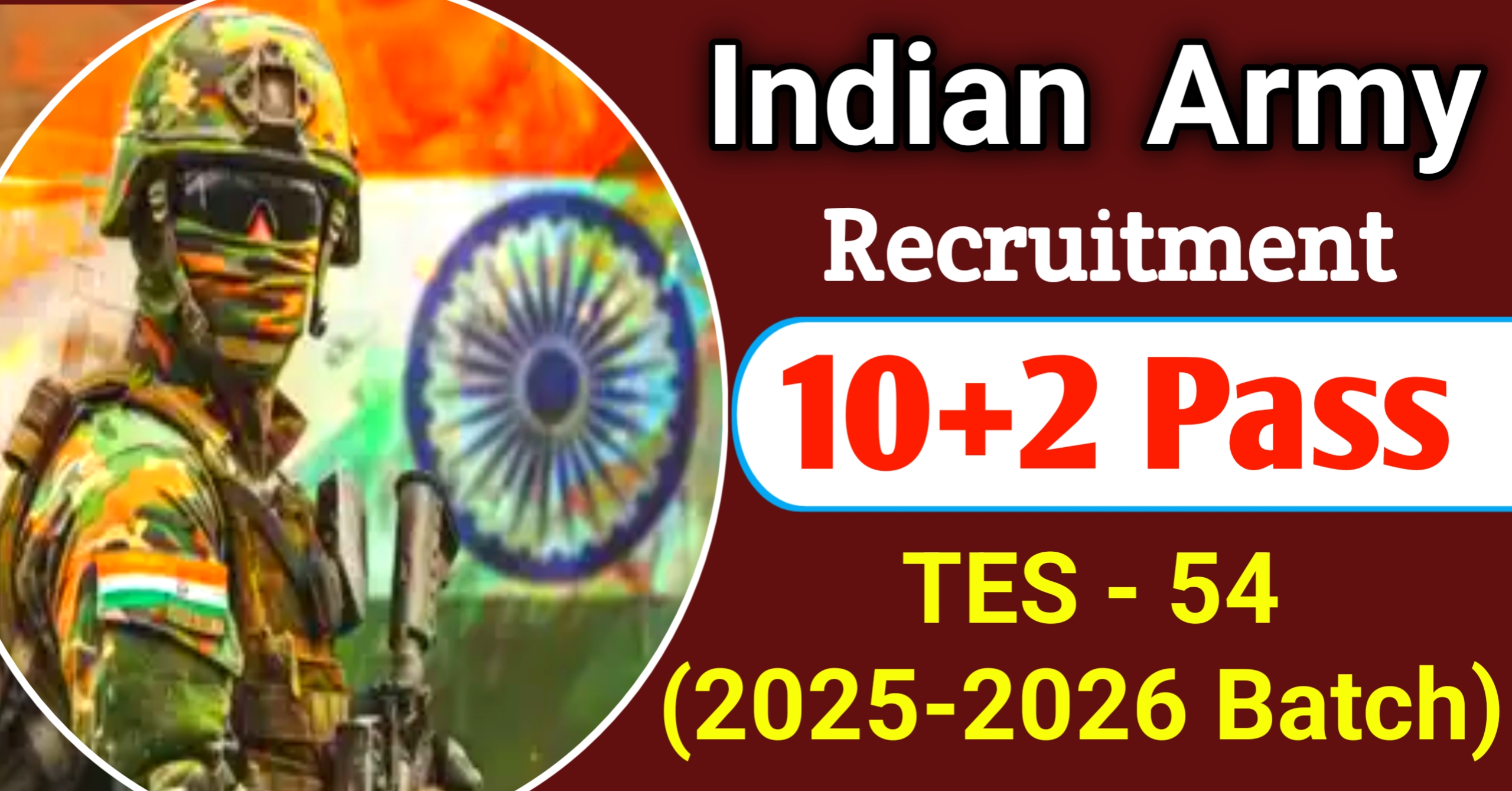 Indian Army 10+2 Technical Entry Scheme (TES-54)